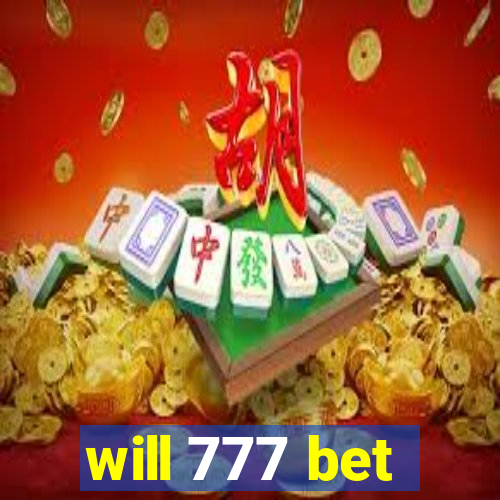 will 777 bet